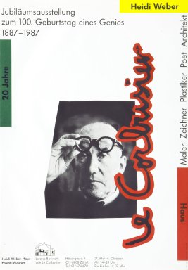 Jubiläumsausstellung zum 100. Geburtstag eines Genies Le Corbusier